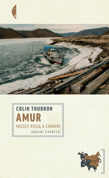 Colin Thubron — "Amur" (okładka książki)