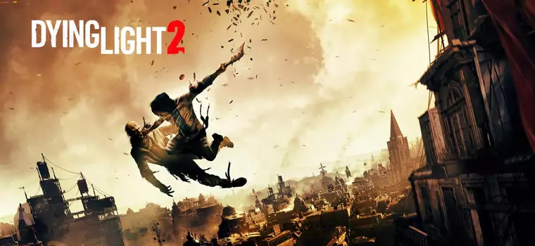 Dying Light 2 opóźnione! Techland oficjalnie przekłada premierę gry