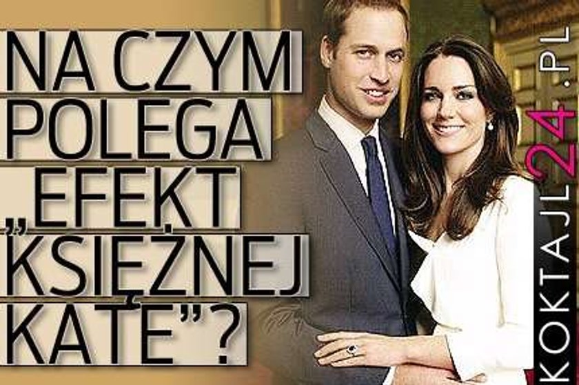 Na czym polega "efekt księżnej Kate"?