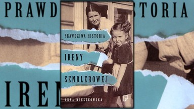 "Prawdziwa historia Ireny Sendlerowej" Anna Mieszkowska [RECENZJA]