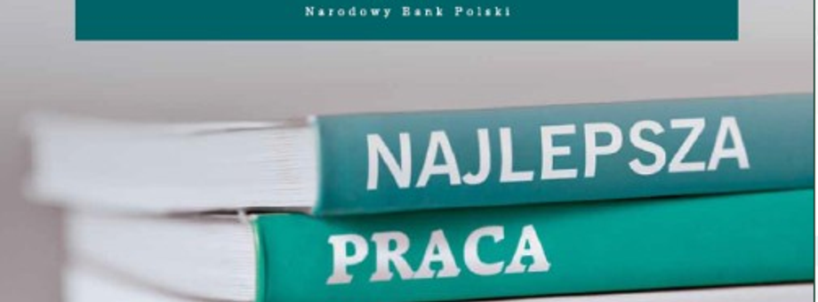 NBP ogłasza konkurs na najlepszą pracę naukową z dziedziny ekonomii