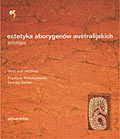 Estetyka aborygenów. Antologia