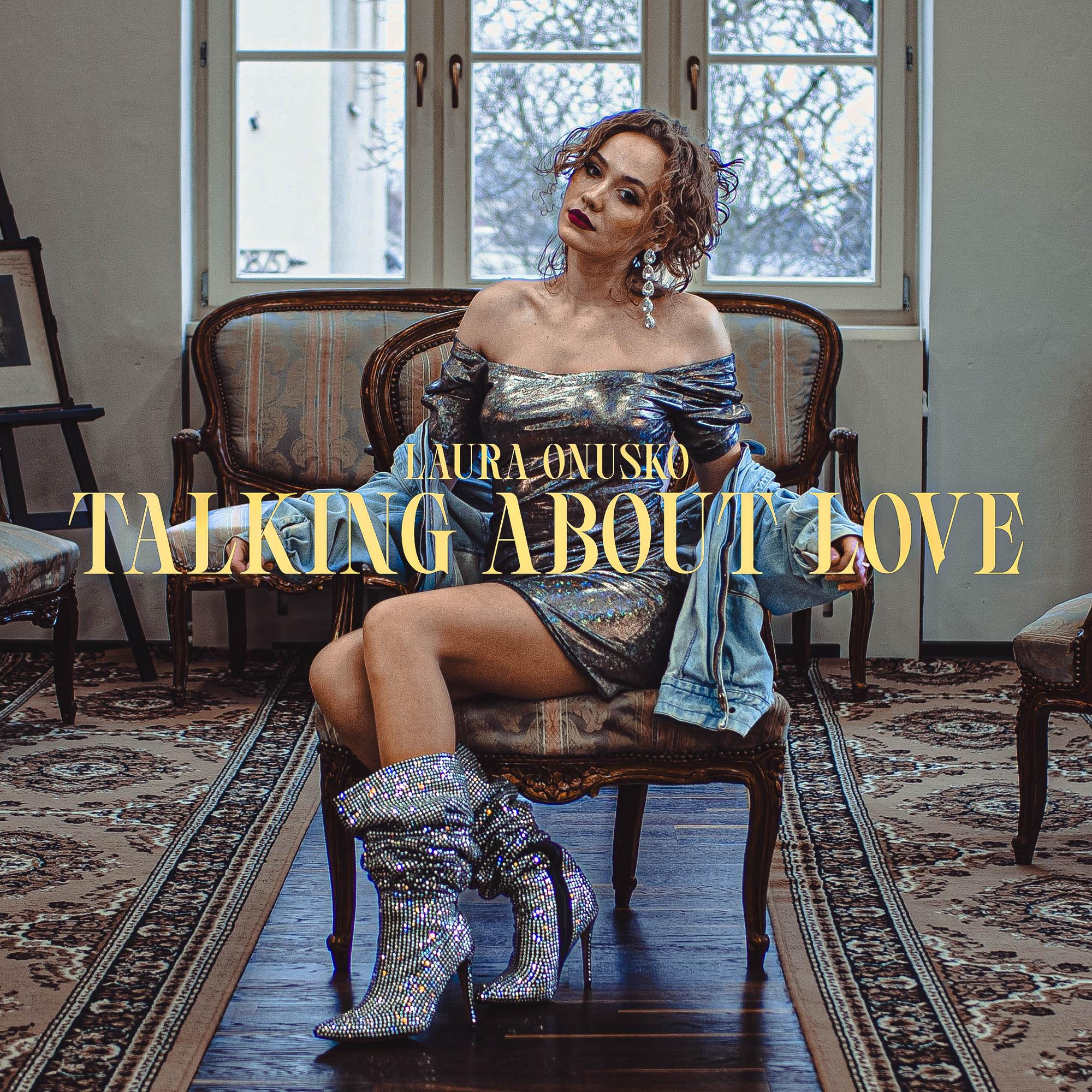 Laura Onusko prod. Domi Stoff - Talking about Love