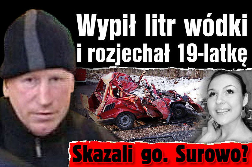 Wypił litr wódki i rozjechał 19 latkę Skazali go Surowo