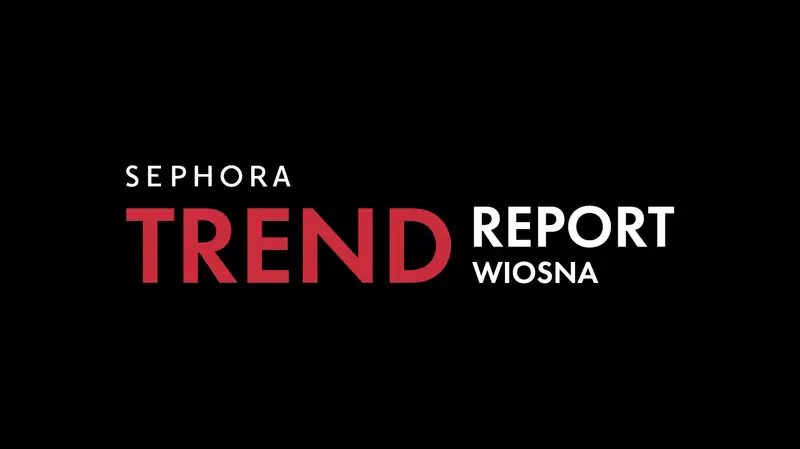 SEPHORA TREND REPORT wiosna 2023: 3-dniowe święto trendów już od 31 marca w Westfield Arkadia