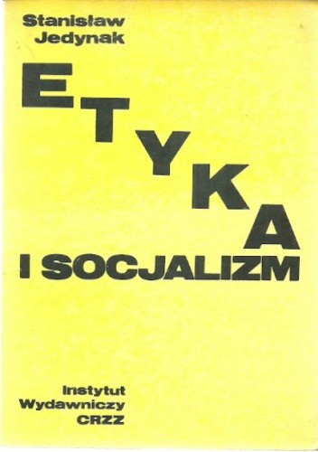 "Etyka i socjalizm"