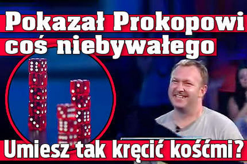 Pokazał Prokopowi coś niebywałego! Umiesz tak kręcić kośćmi?