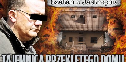 Szatan z Jastrzębia. Tajemnica przeklętego domu!