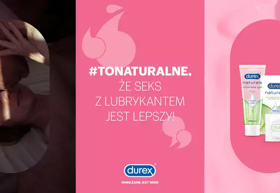 Dlaczego korzystanie z lubrykantu jest naturalne?