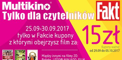 Kupony promocyjne. Z Faktem bilet do Multikina za jedyne 15 zł!