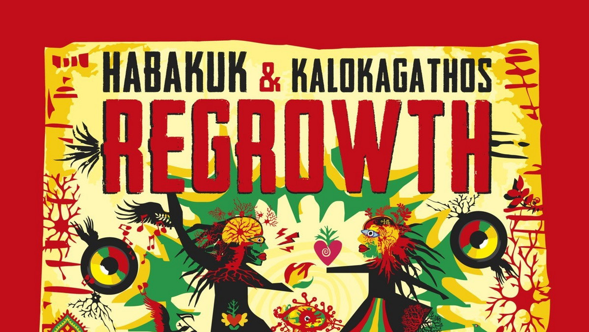 HABAKUK & KALOKAGATHOS - "Regrowth" - Muzyka