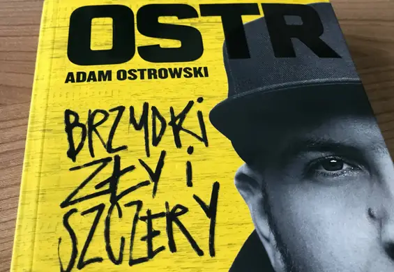 Mogło być ostrzej. Recenzja autobiografii "Brzydki, zły i szczery" O.S.T.R.-a