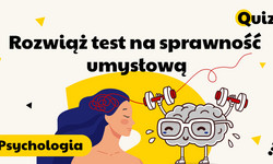 Test na sprawność umysłową. 11 logicznych zagadek pokaże twój poziom