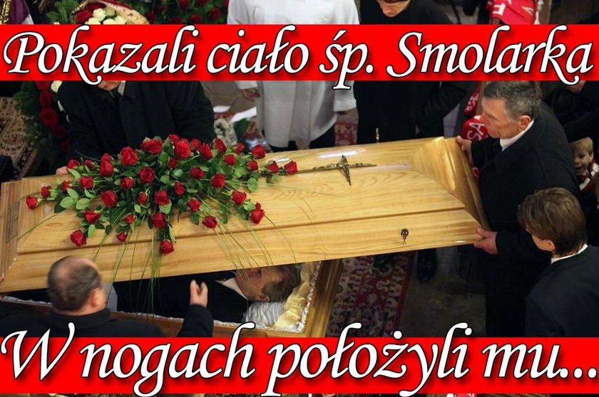 Pokazali ciało śp. Smolarka. Zmarły miał między nogami piłkę