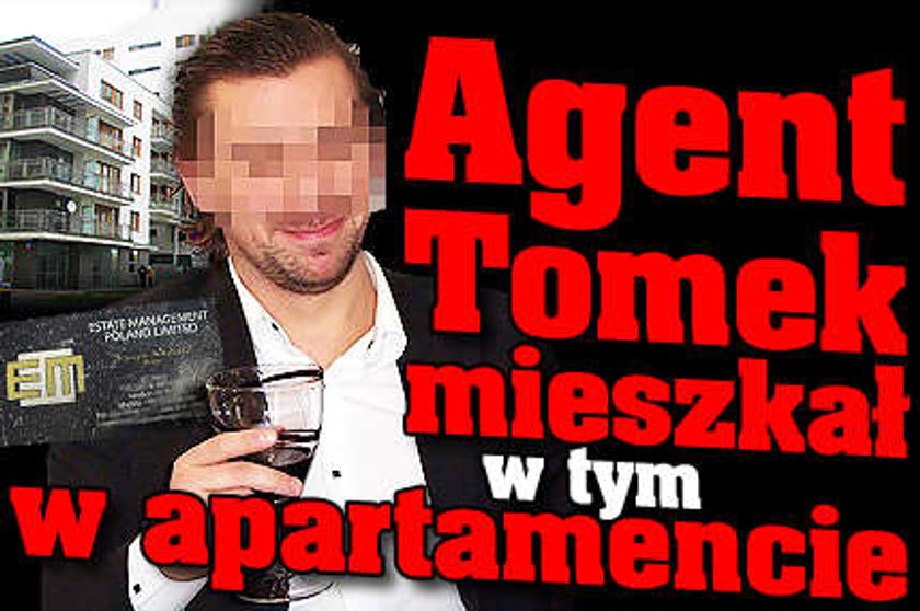 Agent Tomek mieszkał w tym apartamencie