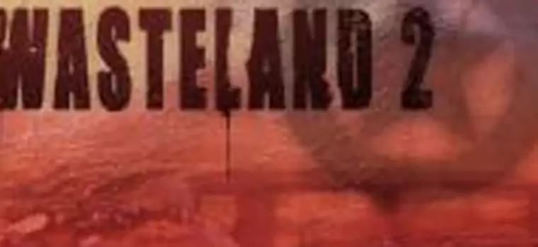 Tak się gra w Wasteland 2