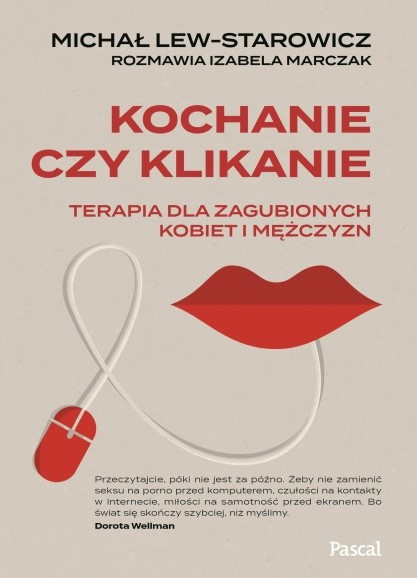 "Kochanie czy klikanie"