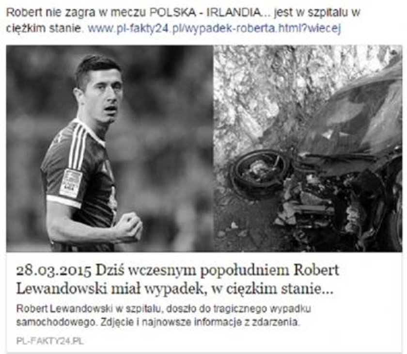 "Lewandowski miał wypadek, jest w ciężkim stanie" – kolejny facebookowy wirus. Nie dajcie się nabrać!