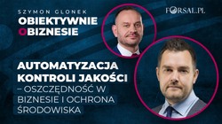 Automatyzacja kontroli jakości – oszczędność w biznesie i ochrona środowiska