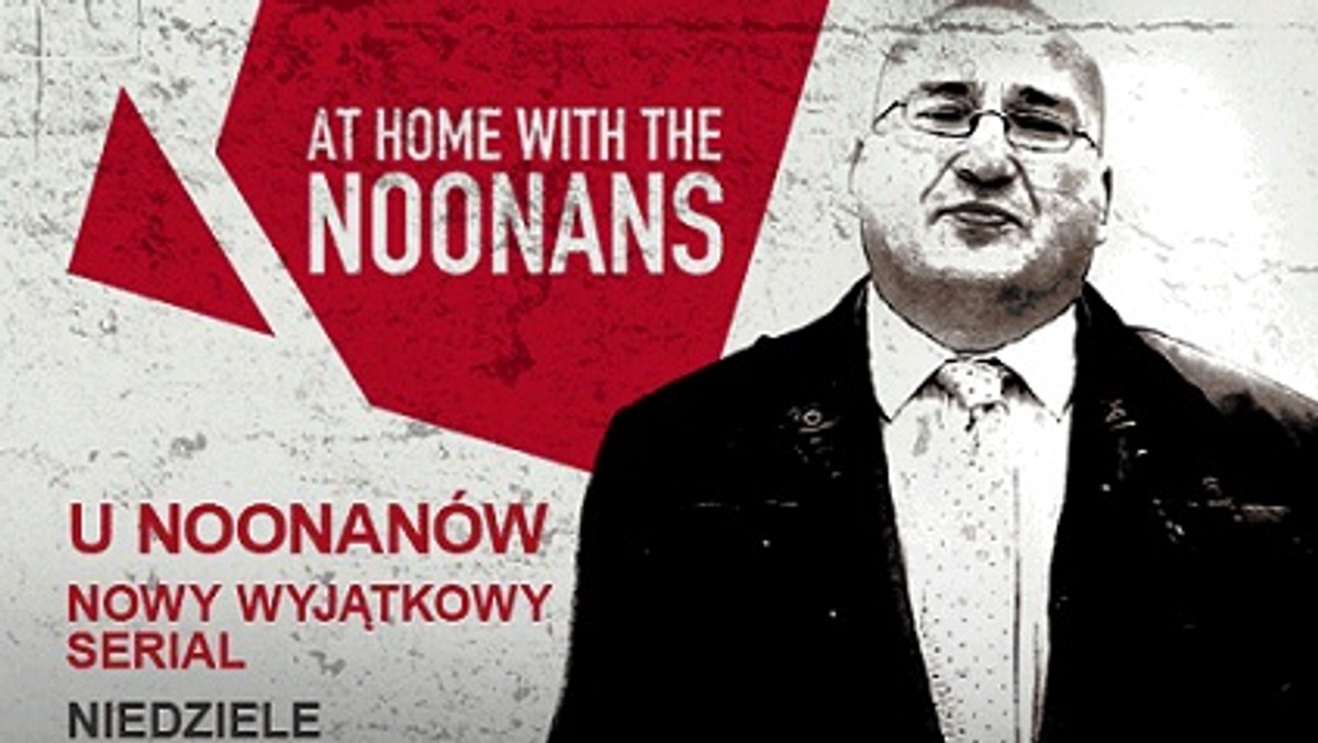 Od 27 maja kanał Crime &amp; Investigation Network Polsat rozpocznie emisję nowego serialu dokumentalnego "U Noonanów" (ang. At Home With The  Noonan's).