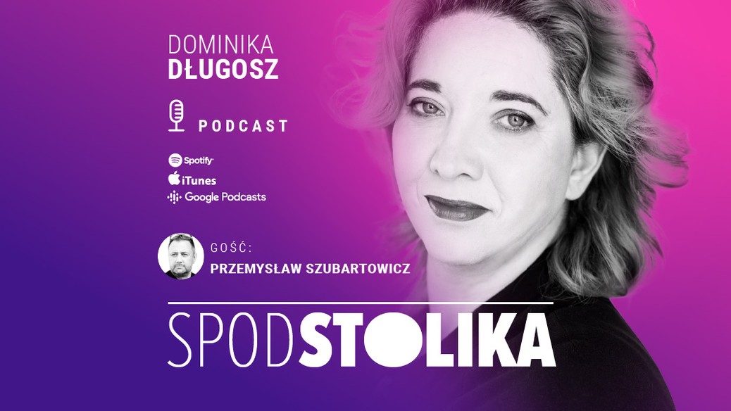 Spod stolika. Gościem Dominiki Długosz jest Przemysł Szubartowicz