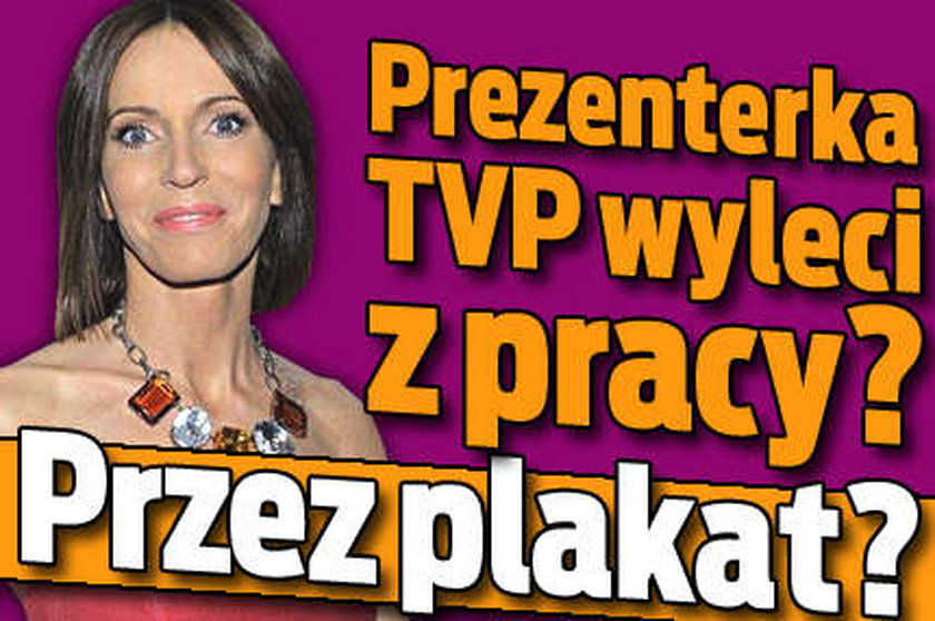 Prezenterka TVP wyleci z pracy? Przez plakat?