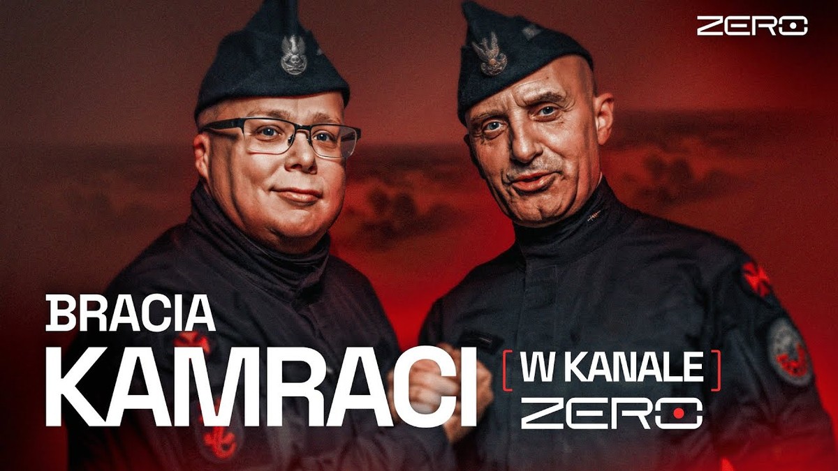 "Bracia Kamraci" w Kanale Zero