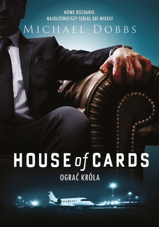 "House of Cards: Ograć króla" - okładka książki