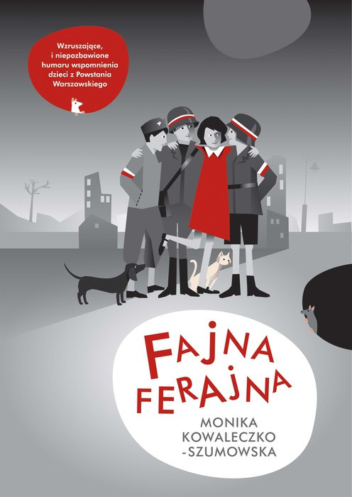 Kowaleczko-Szumowska - "Fajna Ferajna" (Wydawnictwo BIS, książka dla dzieci w wieku 9-12 lat)
