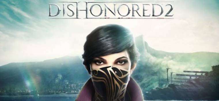 Dishonored 2 z masą kapitalnych grafik koncepcyjnych