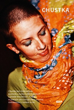 "Chustka" - opowieść o wielkiej miłości do syna, Niemęża i życia