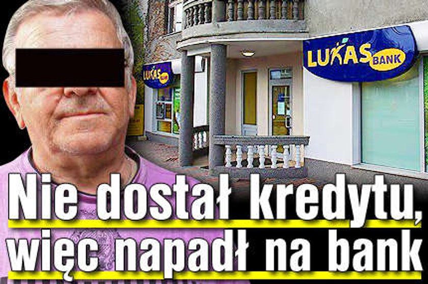 Nie dostał kredytu, więc napadł na bank