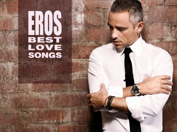 Eros Ramazzotti specjalinie dla zakochanych