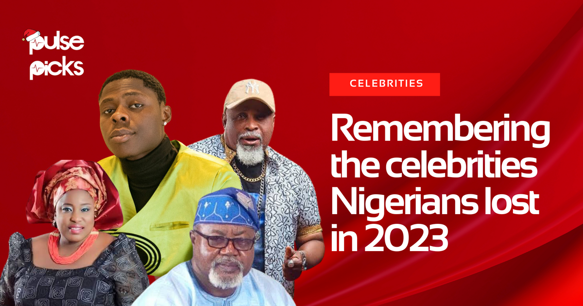 Pulse Picks: Remembering the celebrities Nigerians lost in 2023 - Vimarsana News