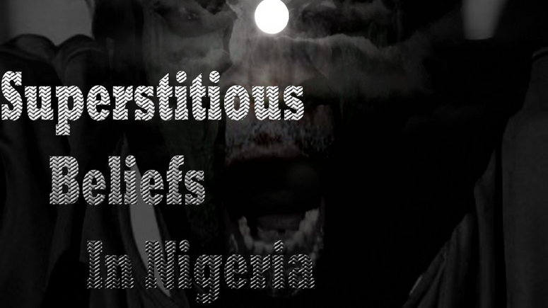 Superstitious Beliefs in Nigeria  [rexchimex]