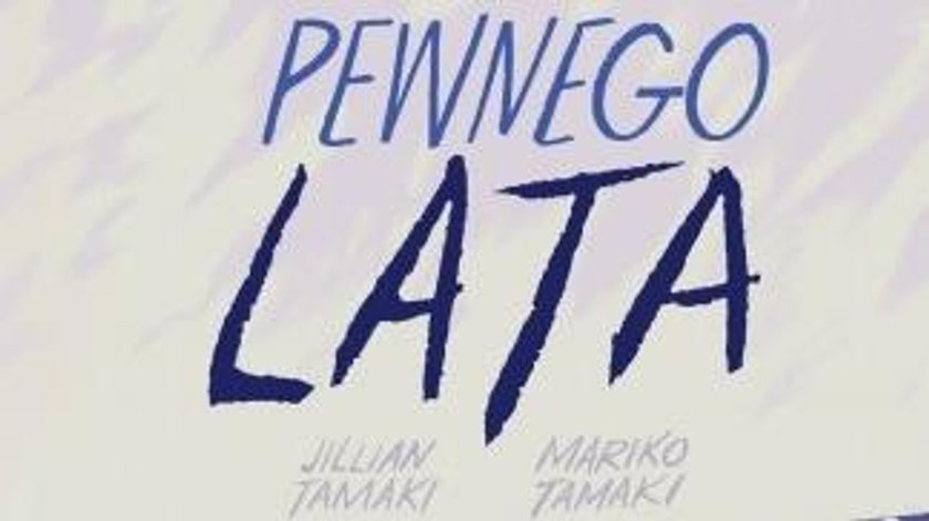 "Pewnego lata"