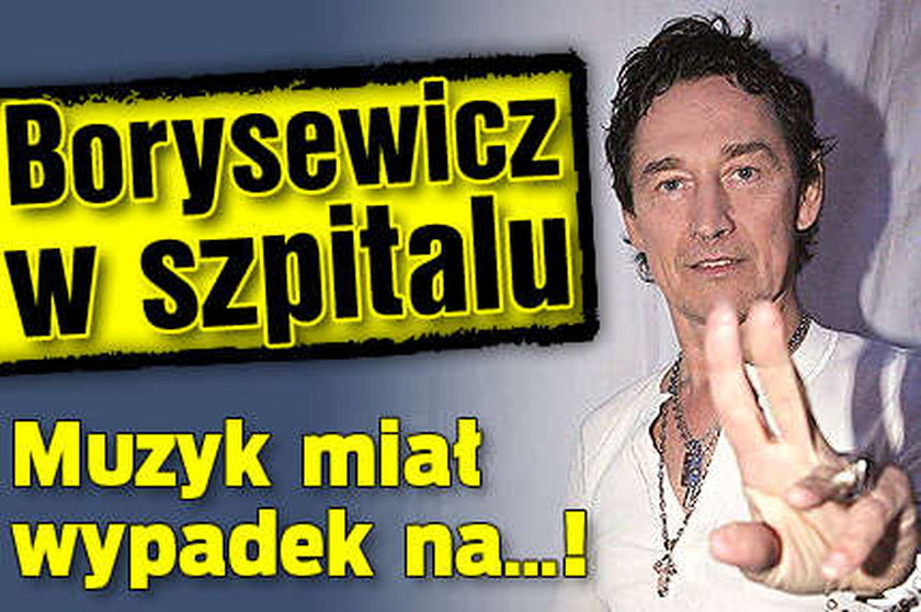 Borysewicz w szpitalu! Miał wypadek na...