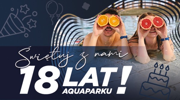 Ci, którzy również przyszli na świat 16 lutego 2008 roku, w dniu urodzin (16 lutego, poniedziałek) wejdą do Aquaparku Wrocław za symboliczną złotówkę. 