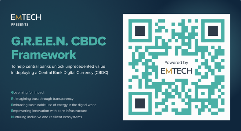 EMTECH introduces the G.R.E.E.N. CBDC Framework(™)