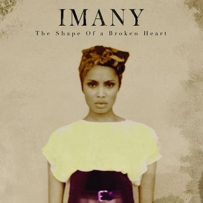 19. Imany – 'The Shape of a Broken Heart'