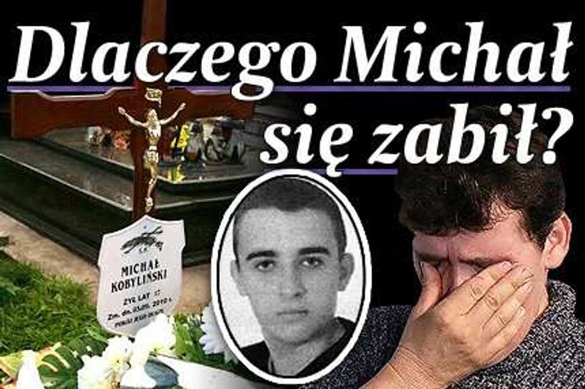 Dlaczego Michał się zabił?