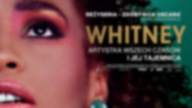 "Whitney" w kinach od 6. lipca. Wszystko, co trzeba wiedzieć o filmie