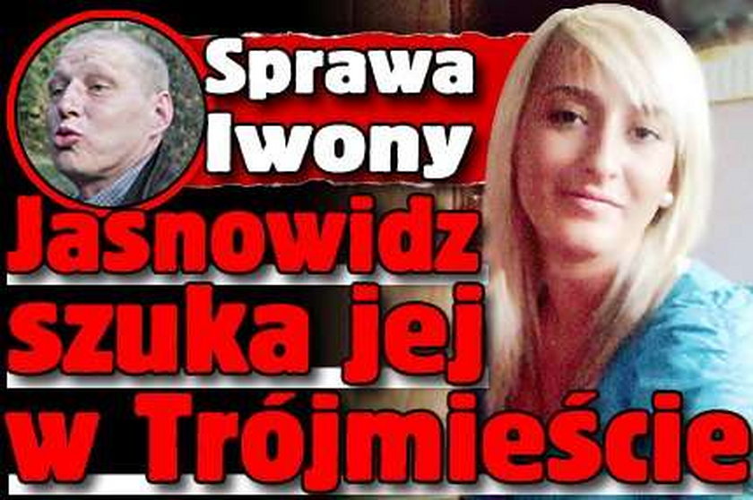 Jasnowidz szuka Iwony w Trójmieście!