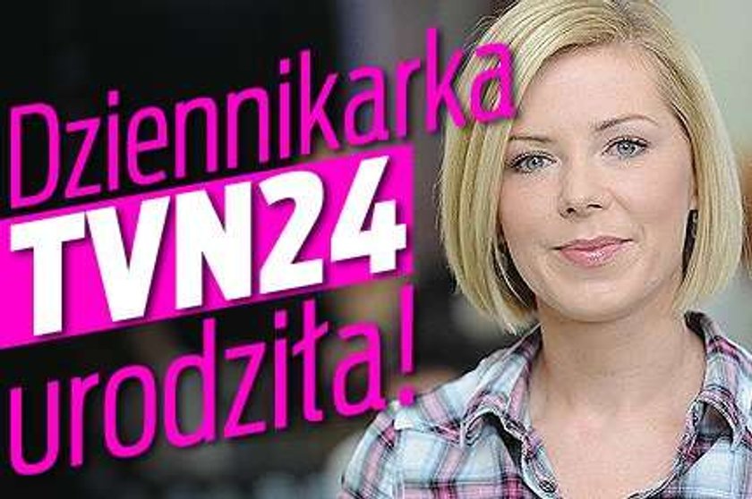 Dziennikarka TVN24 urodziła!