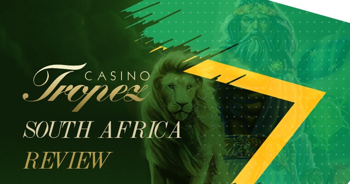 Casino Tropez South Africa review for 2022 pros, cons & bonuses for