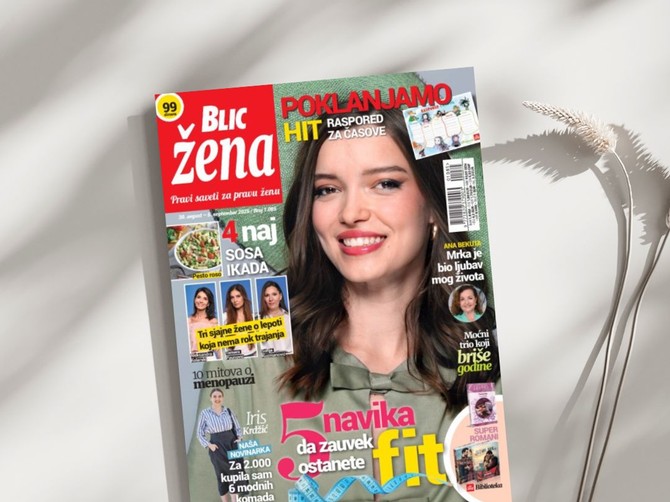 Novi broj "Blic žene" izlazi u subotu 30. avgusta 