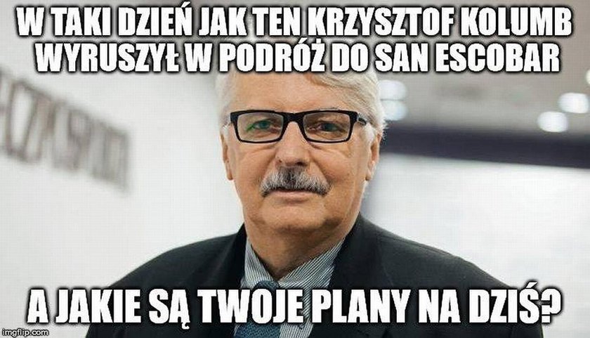 Waszczykowski i "San Escobar". Internauci kpią. MEMY