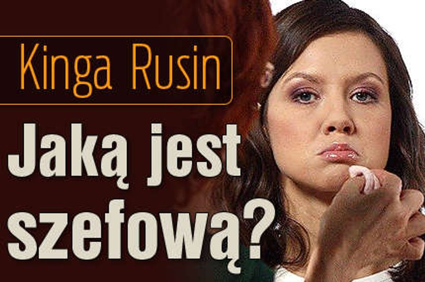 Kinga Rusin. Jaką jest szefową?