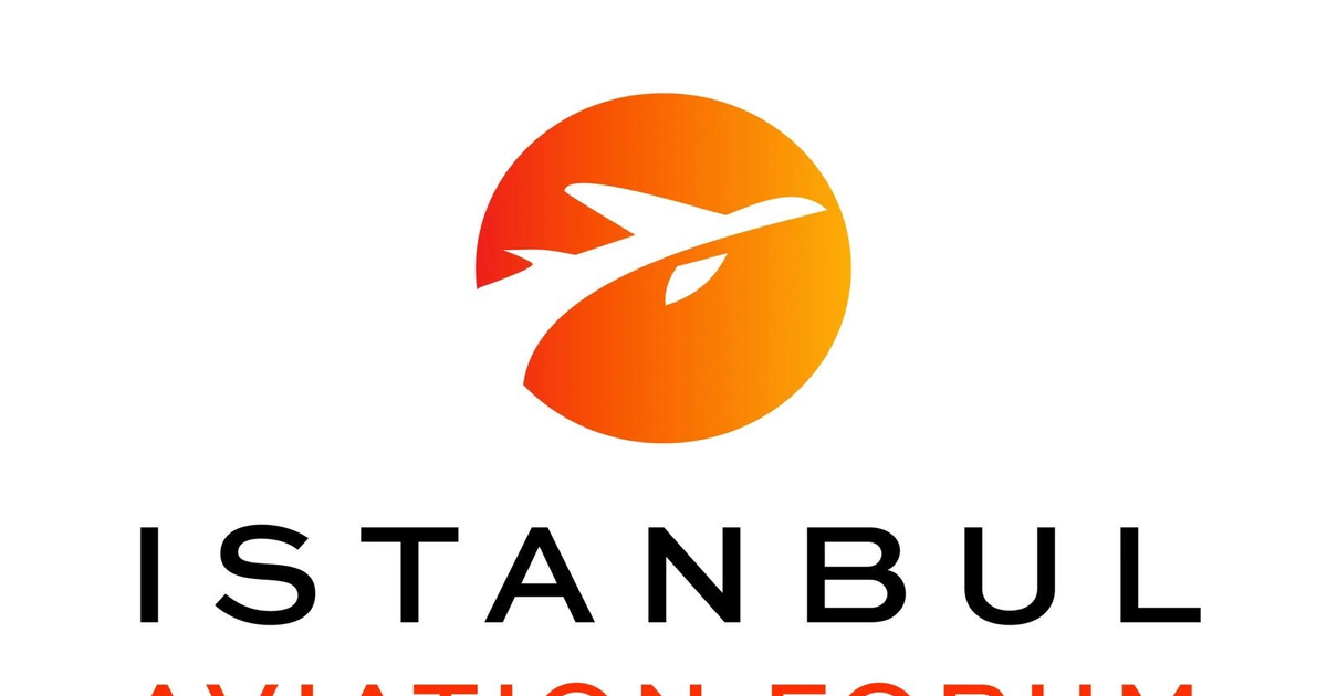 Istanbul Aviation Forum scheduled for 27‑28 April 2027