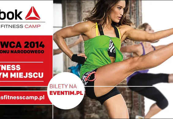 Reebok Women Fitness Camp już 8 czerwca!